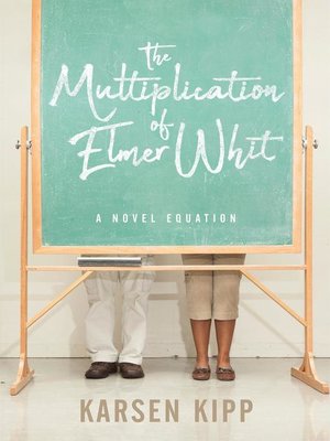 cover image of The Multiplication of Elmer Whit